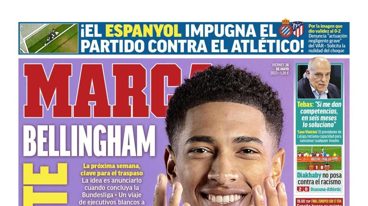 PORTADA | Marca: "Bellingham, inminente"