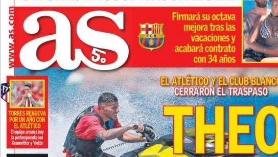 PORTADA - As se hace eco del primer fichaje de los blancos: "Theo ya es del Madrid"
