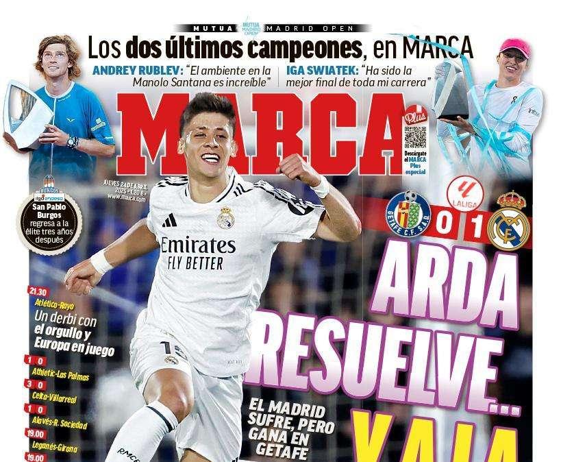 "Arda resuelve... y a la final": el Getafe - Real Madrid, en la portada de Marca