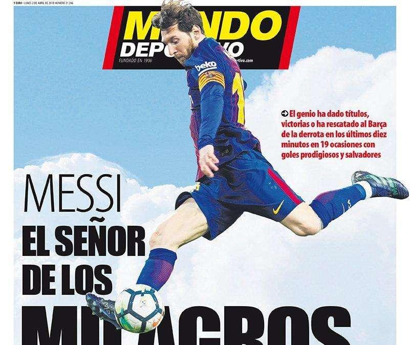 PORTADA - Mundo Deportivo: "Messi, el señor de los milagros"