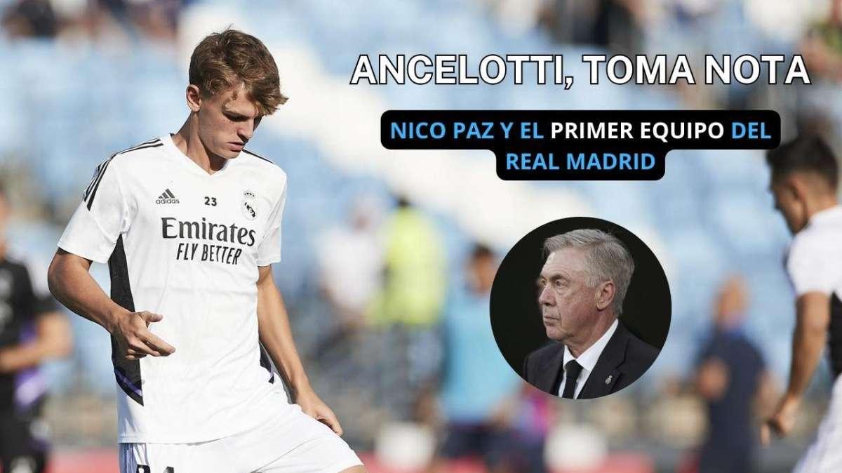 El fichaje debe ser Nico Paz: el argentino explota en el Real Madrid