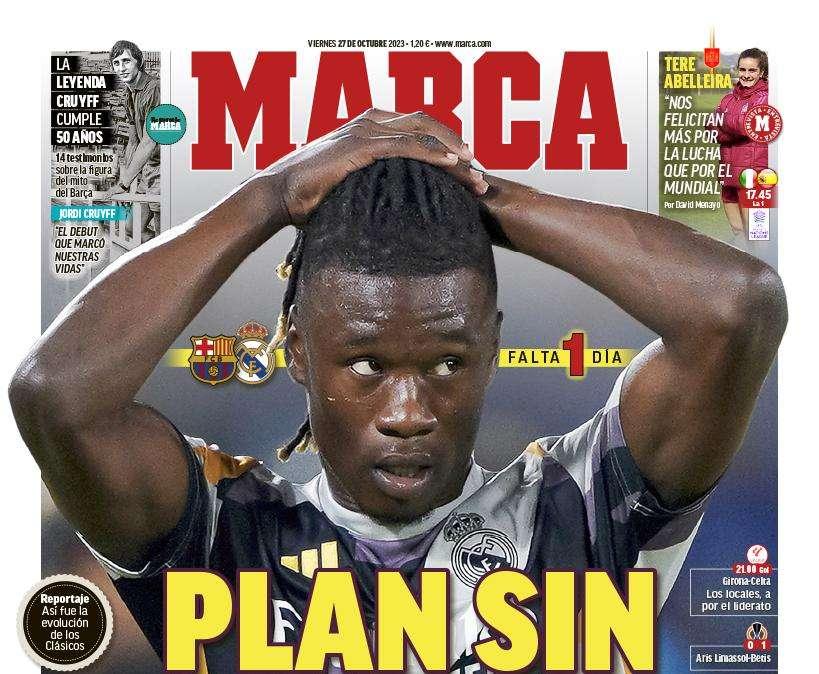 PORTADA | Marca: "Plan sin Camavinga"