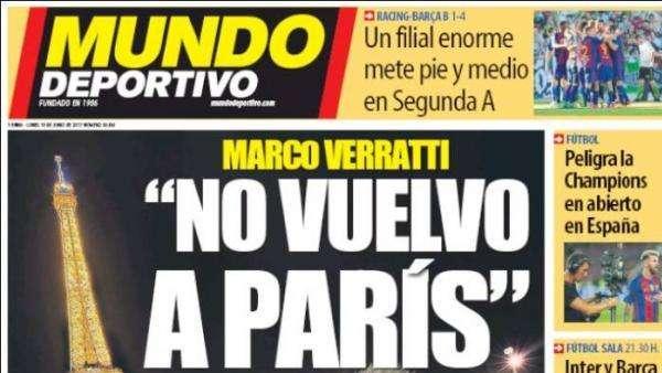 La prensa de Barcelona se hace eco de las informaciones que llegan desde Italia sobre Verratti: "No vuelvo a París"