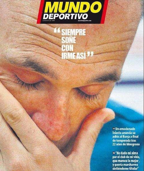 PORTADA - Mundo Deportivo rinde tributo a Andrés: "Siempre soñé con irme así"