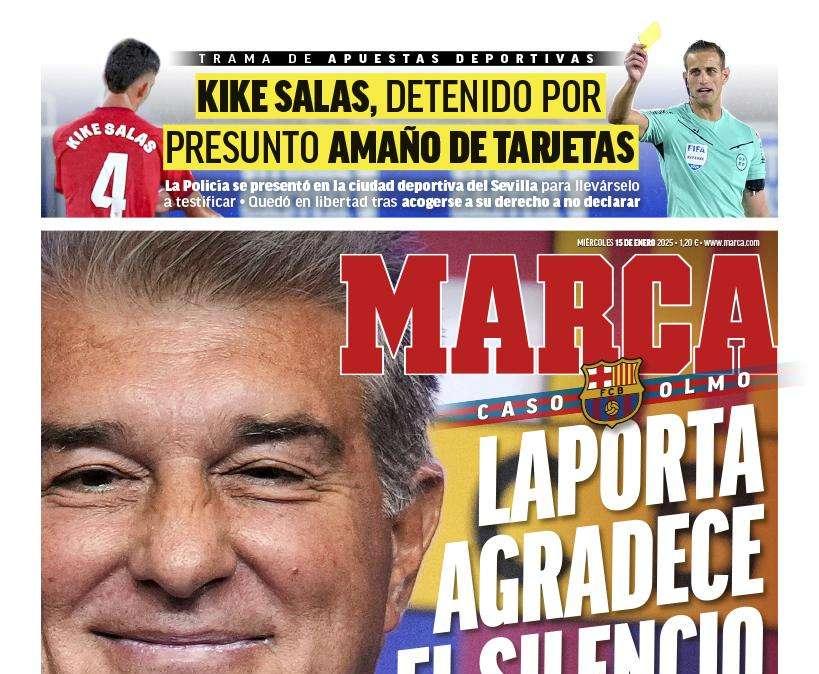 Marca resalta en portada las palabras de Laporta sobre el Madrid y el caso Olmo