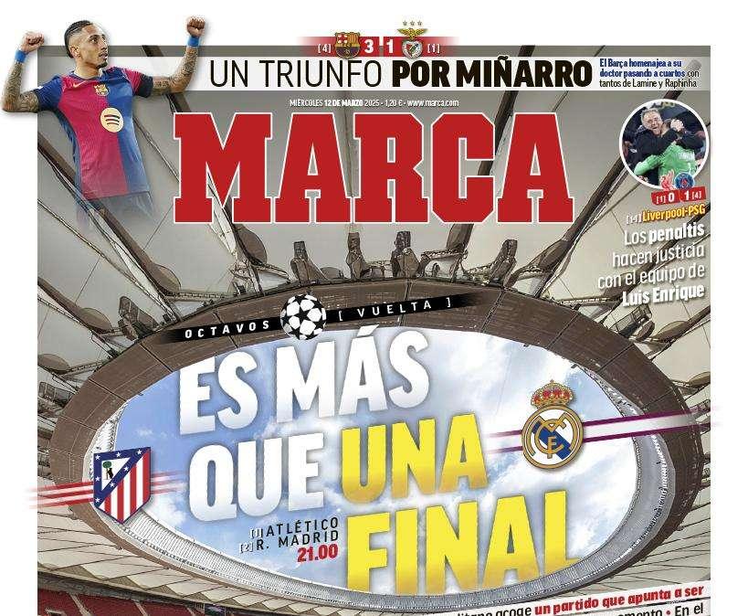 "Es más que una final": el Atlético - Real Madrid, en la portada de Marca