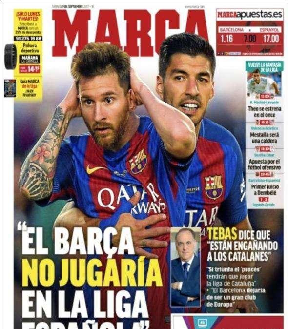 PORTADA - Marca, avisa con las declaraciones de Tebas: "El Barça no jugaría la Liga Española"