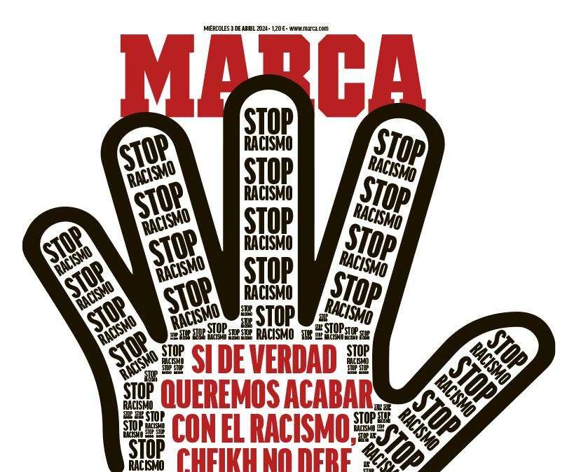 PORTADA | Marca: "Si de verdad queremos acabar con el racismo, Cheikh no debe ser sancionado"