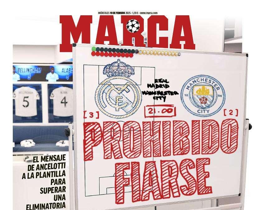 Marca abre con el Real Madrid - Manchester City: "Prohibido fiarse"