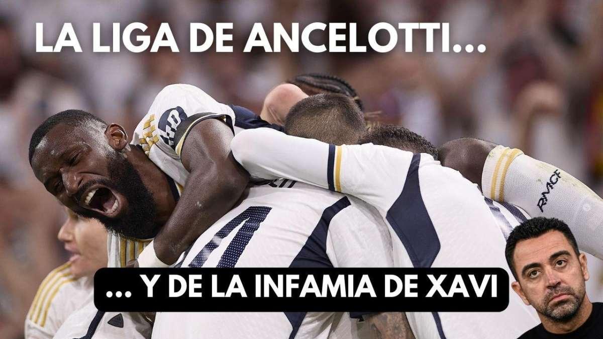 LaLiga de Carlo Ancelotti... y de la infamia de Xavi: ya no es un clásico