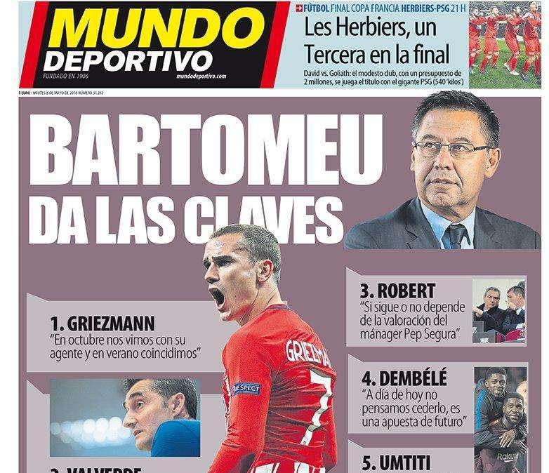 PORTADA - Mundo Deportivo Bartomeu da las claves: "Griezmann, Valverde, Robert, Dembelé y Umtiti"
