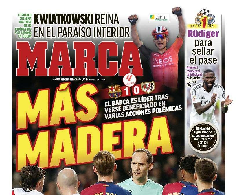 "Más madera" titula Marca en portada, destacando la polémica del Barça-Rayo