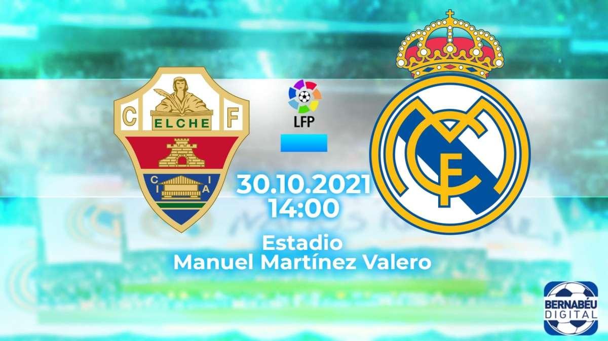 Elche 1-2 Real Madrid, en directo | Final del partido