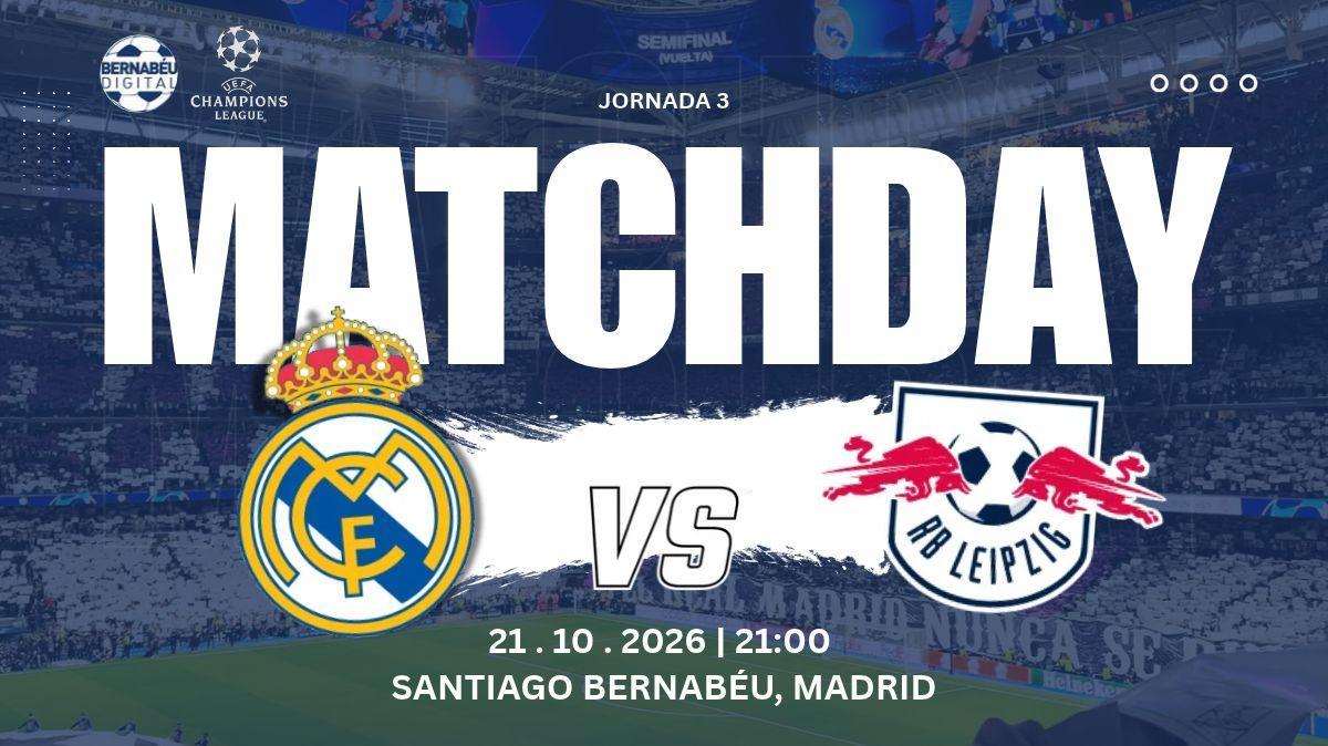Real Madrid - RB Leipzig | Sigue aquí la previa del partido