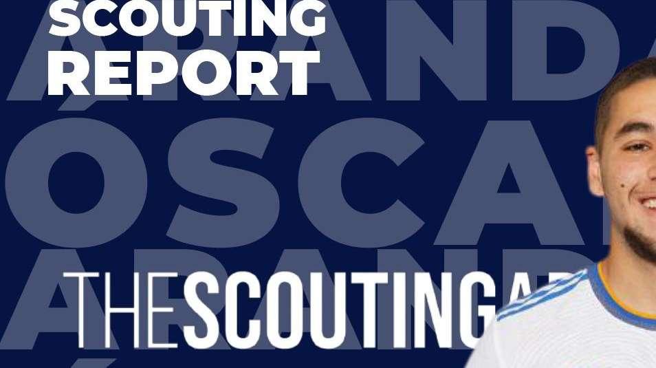 El informe más completo de Óscar Aranda, la nueva joya de la cantera del Real Madrid