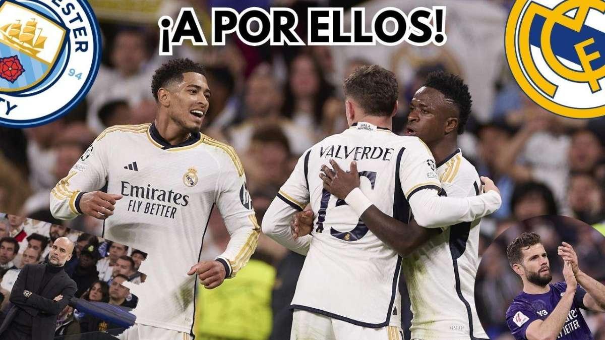 Manchester City - Real Madrid: no va más en el Etihad de Guardiola