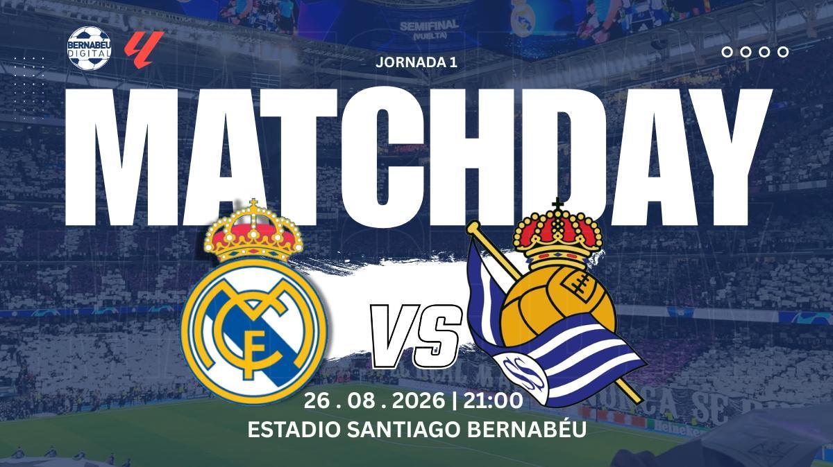 Real Madrid - Real Sociedad | Sigue aquí la previa del partido