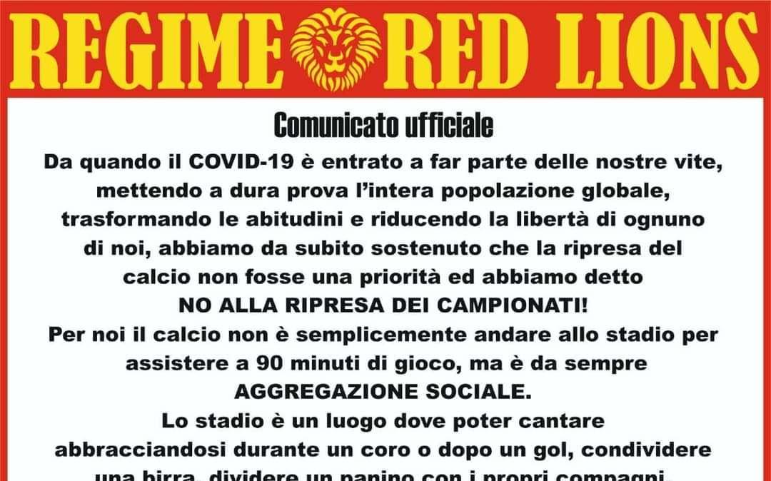 COMUNICATO - Il Regime Red Lions contro la ripartenza del campionato 