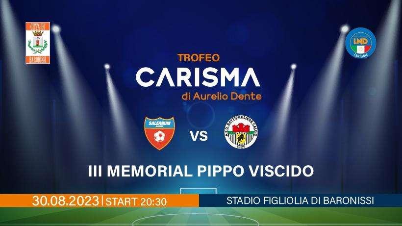 II Memorial Pippo Viscido – Trofeo Carisma di Aurelio Dente