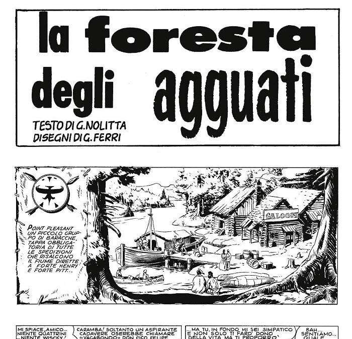 Zagor. La foresta degli agguati, ci siamo...