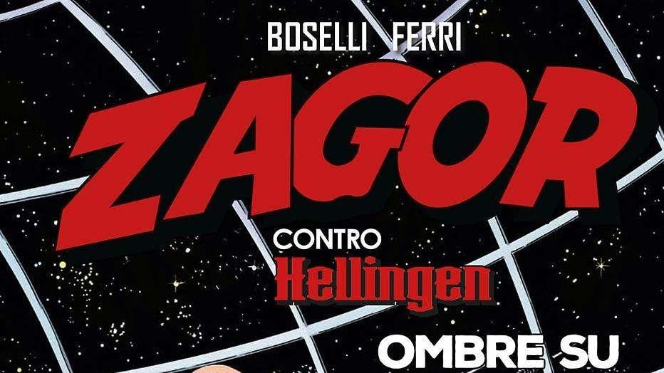 Da non perdere: Zagor contro Hellingen. Ombre su Darkwood
