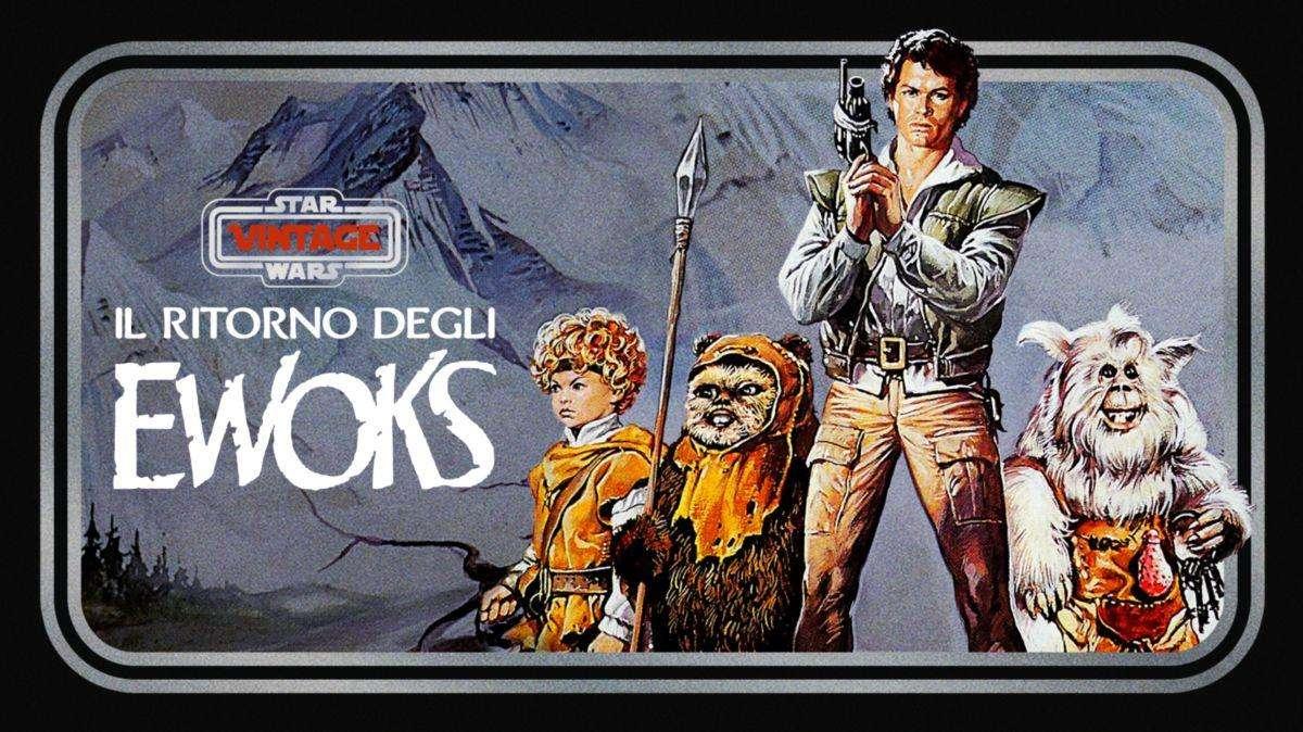 Ewoks o Droids? Arriva Star Wars Vintage Collection