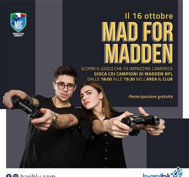 Mad for Madden, evento dedicato al centro Bariblu 