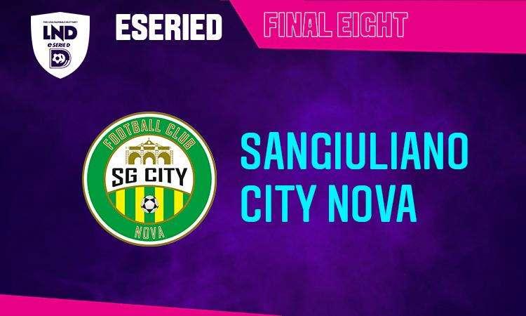 Sangiuliano City Nova, tutto pronto per la final eight della eSerieD