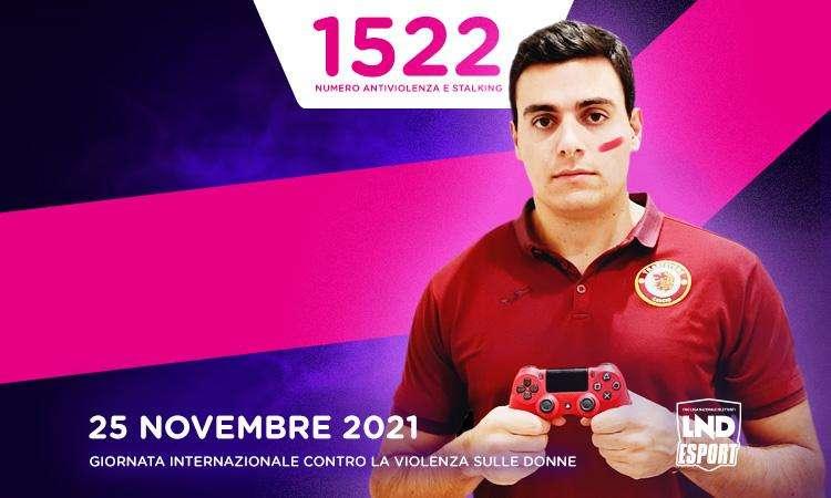 LND eSport, gamers a sostegno delle vittime di violenza e stalking