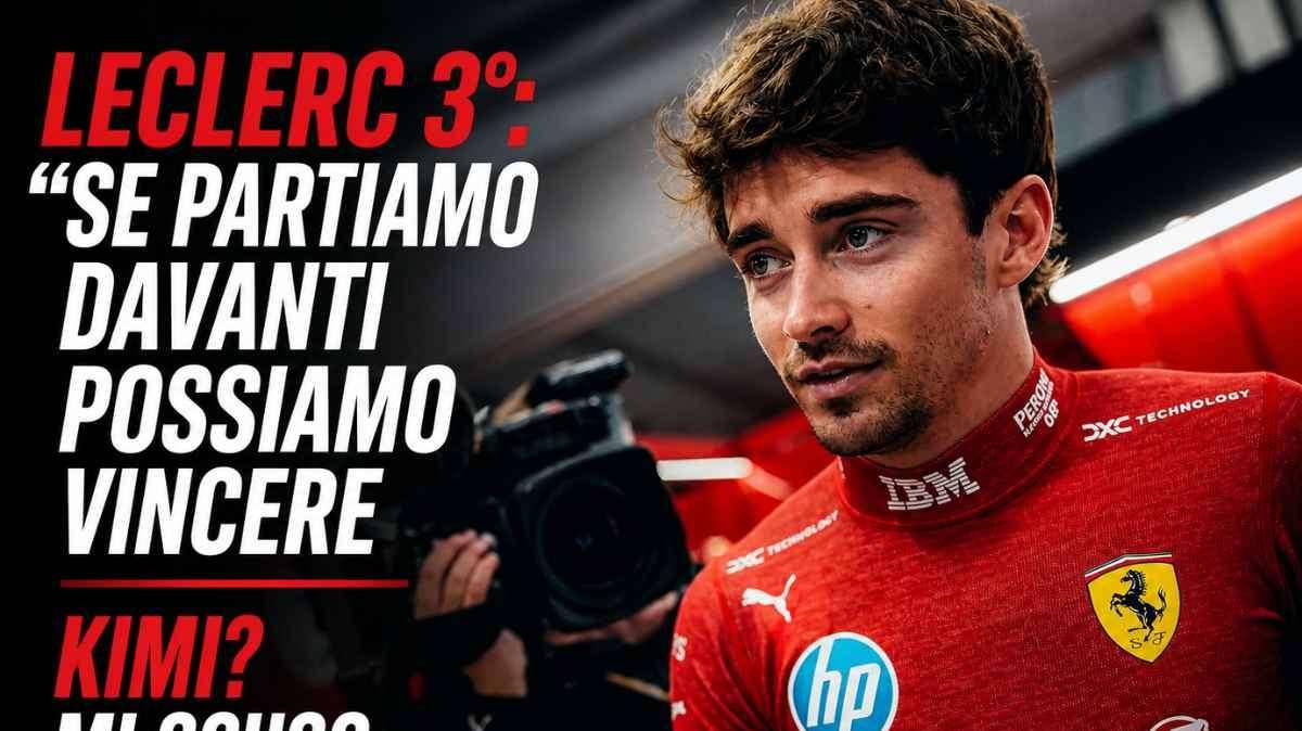 F1 | Ferrari, Leclerc 3° nella Sprint: scuse pubbliche ad Antonelli e sul passo Ferrari...