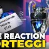LIVE REACTION - SORTEGGI CHAMPIONS LEAGUE, scopriamo le 8 AVVERSARIE dell'INTER in EUROPA