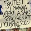 Lo striscione all'Olimpico per Frattesi e il racconto di chi l'ha firmato