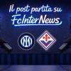 In DIRETTA con il POST PARTITA di INTER-FIORENTINA: COMMENTI e ANALISI. LIVE da SAN SIRO