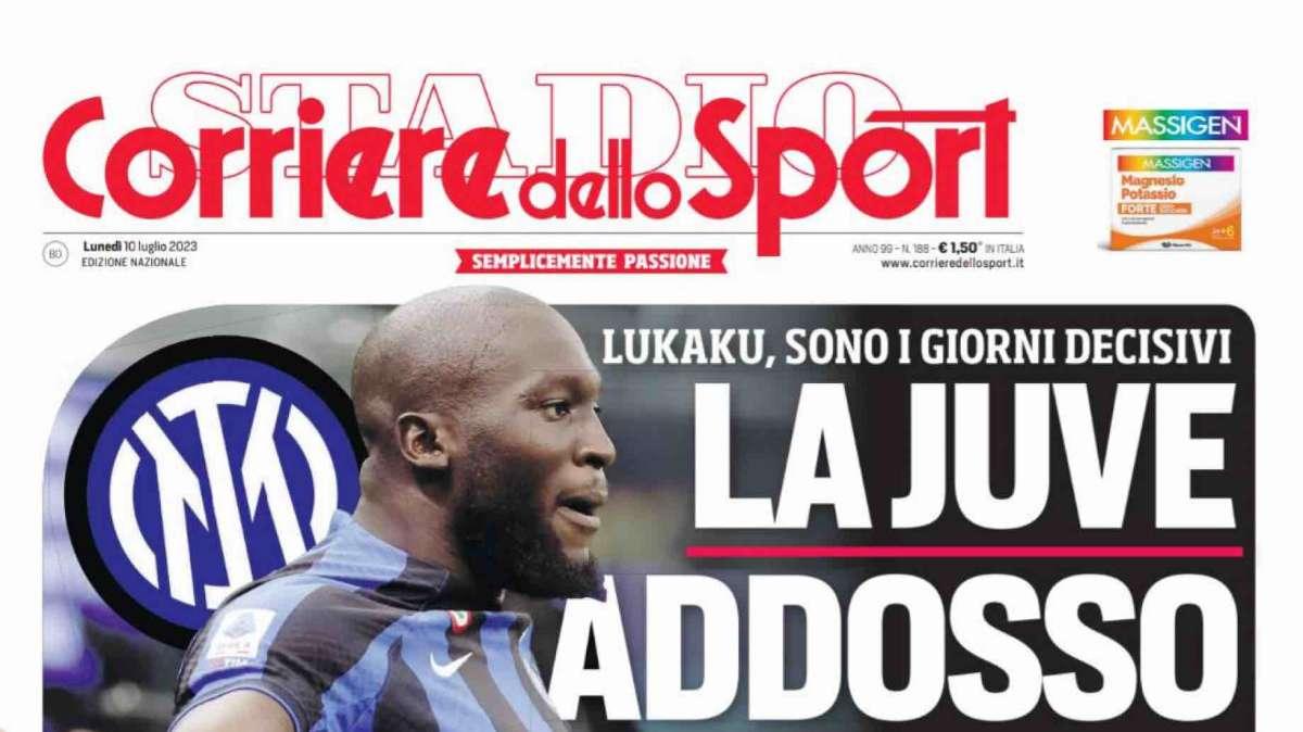 Prima CdS - La Juve addosso. Lukaku, sono i giorni decisivi