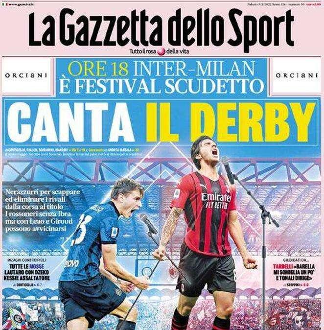 Prima GdS - Canta il derby. Nerazzurri per scappare ed eliminare il Milan dalla corsa