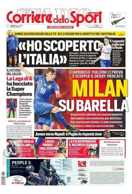 Prima CdS - Il Milan su Barella: Maldini ci prova, scoppia il derby di mercato con l'Inter