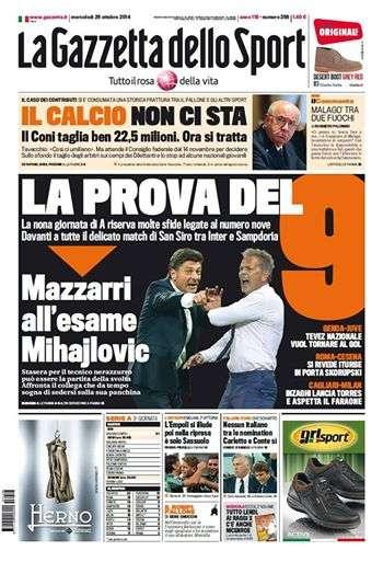 Prime pagine - Mazzarri all'esame Mihajlovic che sogna di sedersi sulla sua panchina. Thohir, offese e bufera