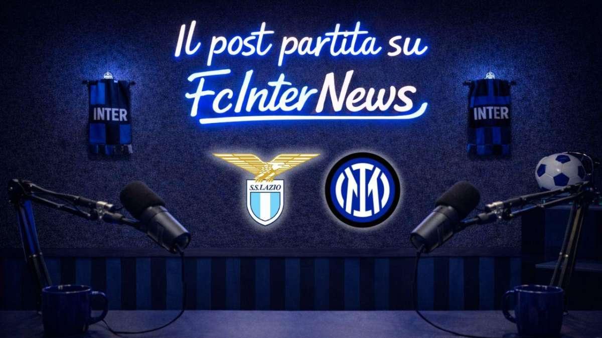 FESTA DOBLETE! Il POST PARTITA di LAZIO-INTER: COLLEGAMENTO dall'OLIMPICO