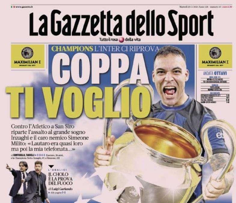 Prima GdS - Coppa, ti voglio. Champions: l’Inter ci riprova 