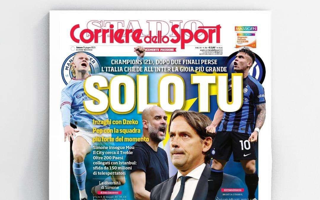 Prima CdS - Solo Tu: l'Italia chiede all'Inter la gioia più grande