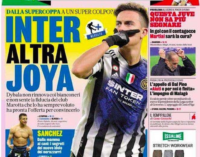 Prima GdS - Inter, altra Joya: Dybala non rinnova, Marotta ha pronta l'offerta
