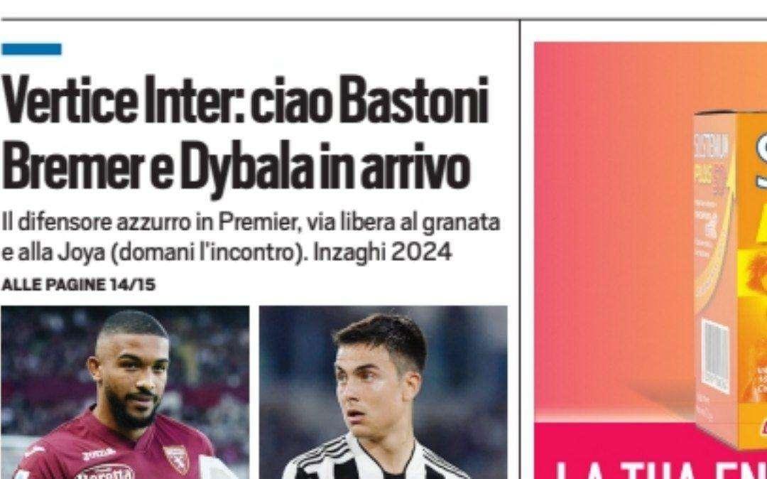 Prima TS - Vertice Inter: ciao Bastoni. Bremer e Dybala in arrivo