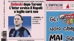 Prima GdS - Zielinski dopo Taremi. L'Inter avvisa il Napoli: a luglio sarà suo. De Laurentiis pensa di escluderlo in Europa