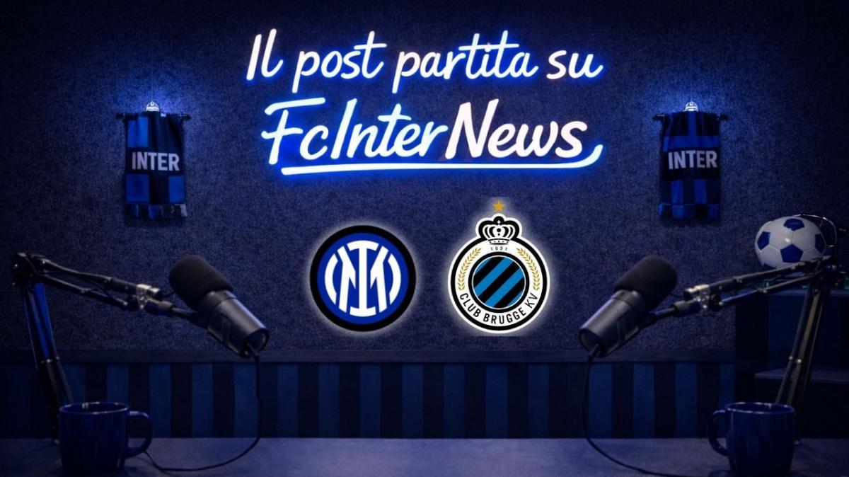 In DIRETTA con il POST PARTITA di INTER-CLUB BRUGGE. COLLEGAMENTO LIVE da SAN SIRO