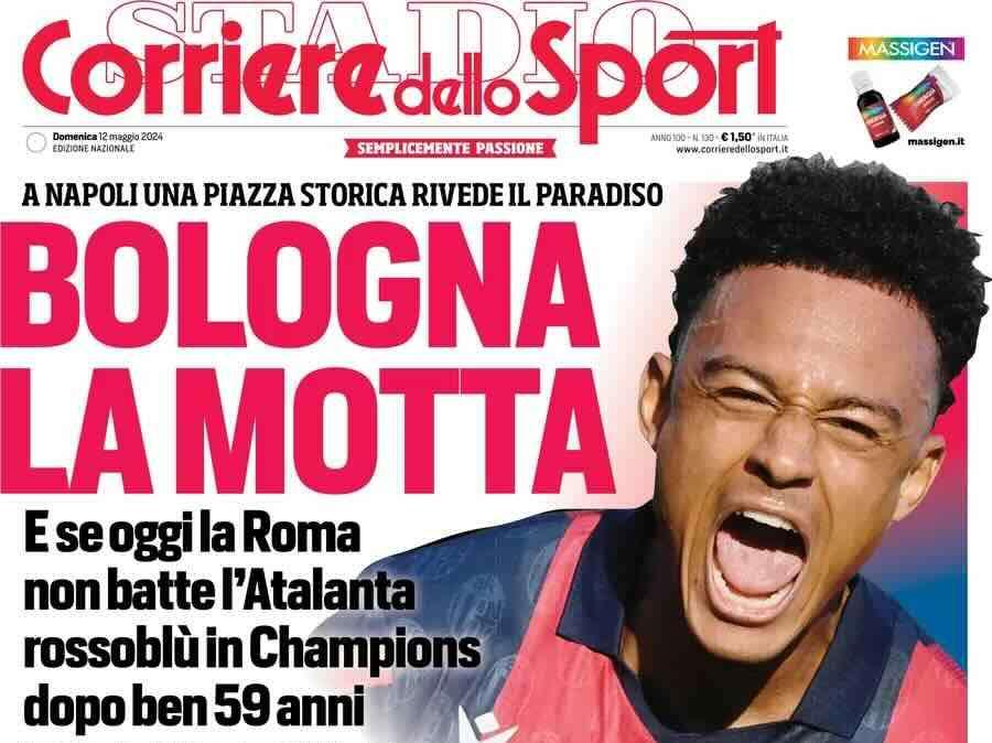 Prima CdS - Bologna la Motta. Se la Roma non batte l'Atalanta rossoblu in Champions