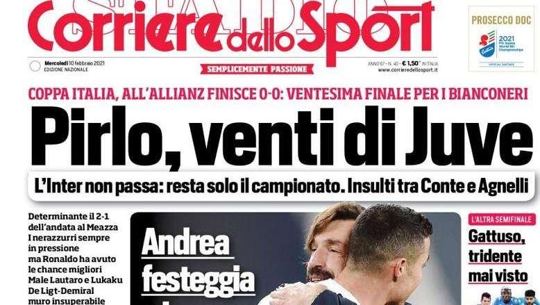 Prima pagina CdS - L'Inter non passa: resta solo il campionato. Insulti tra Conte e Agnelli 