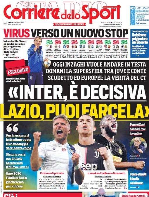 Prima CdS -  Domani la supersfida tra Juve e Conte. La verità di Mancini: "Inter, è decisiva. Lazio, puoi farcela”