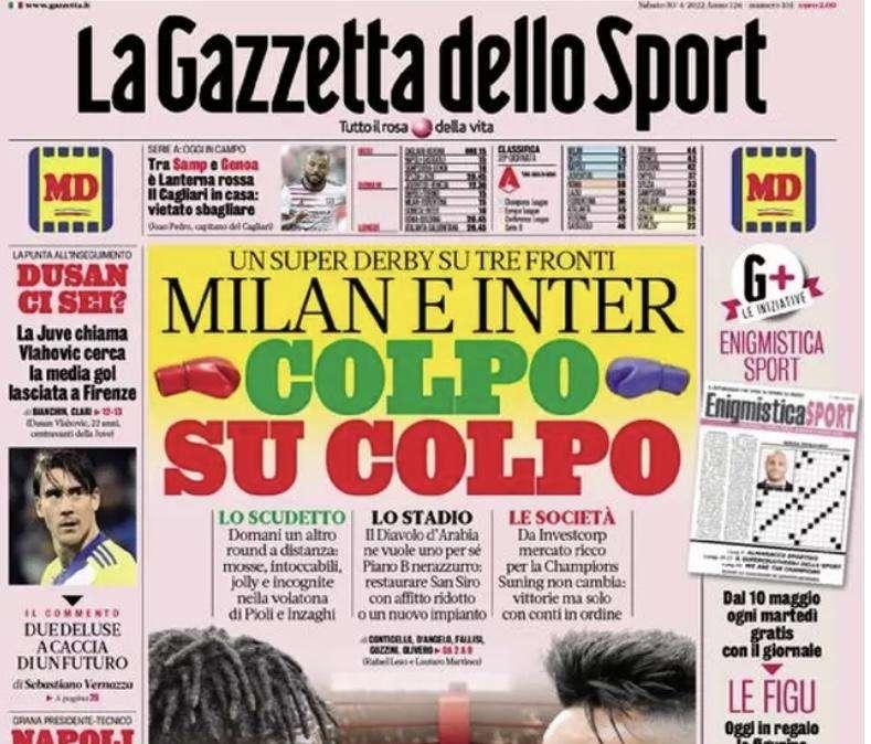 Prima GdS - Milan e Inter: colpo su colpo su tre fronti