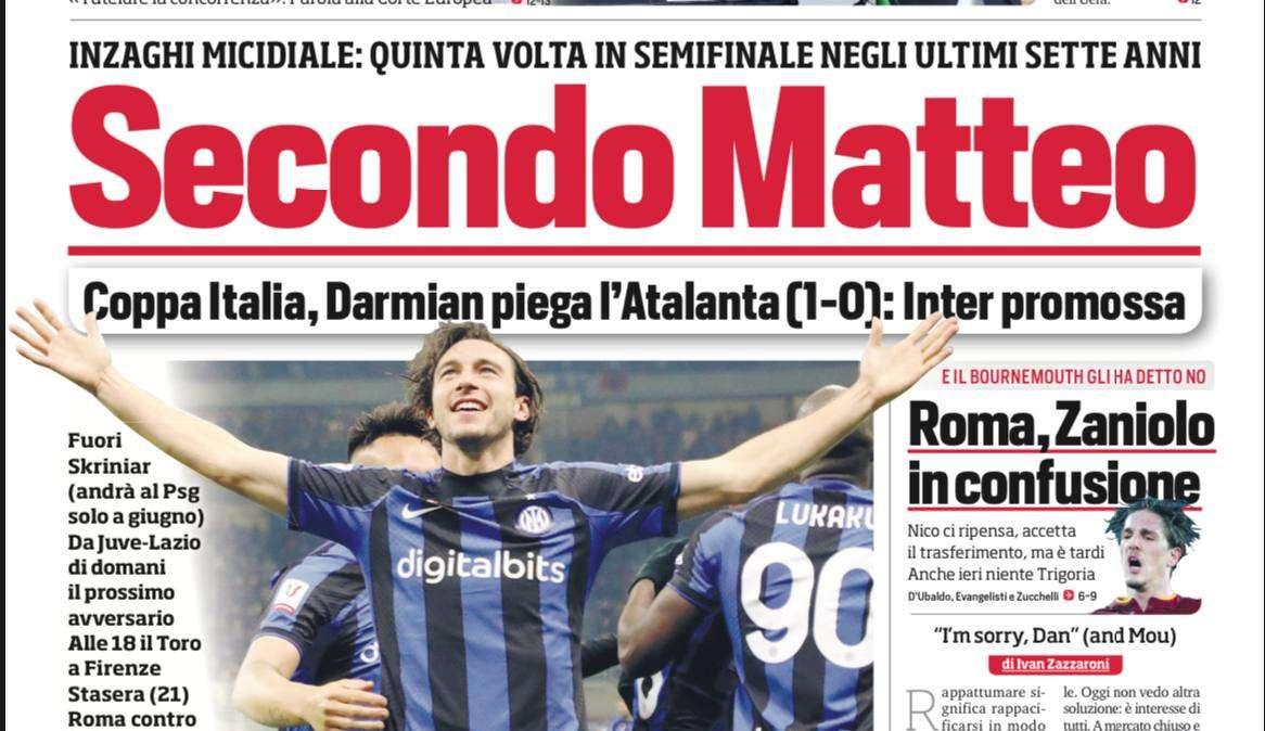 Prima CdS - Secondo Matteo, Inzaghi micidiale. Skriniar andrà al Psg solo a giugno