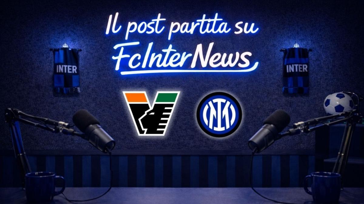 In DIRETTA con il POST PARTITA di VENEZIA-INTER: COMMENTI, ANALISI e PAGELLE